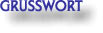 Gru�wort